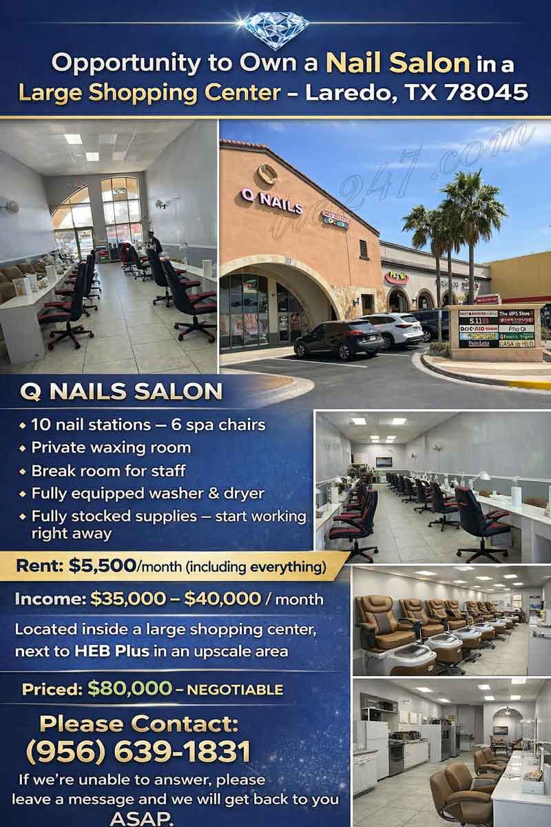 Cơ Hội Sở Hữu Tiệm Nail Trong Khu Shopping Lớn – Laredo, TX 78045