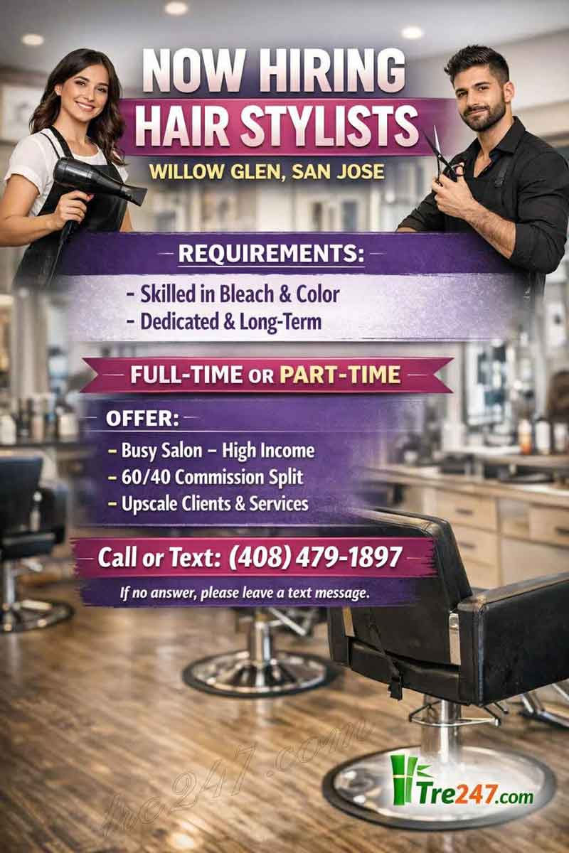 Cần Tuyển Thợ Tóc – Willow Glen, San Jose