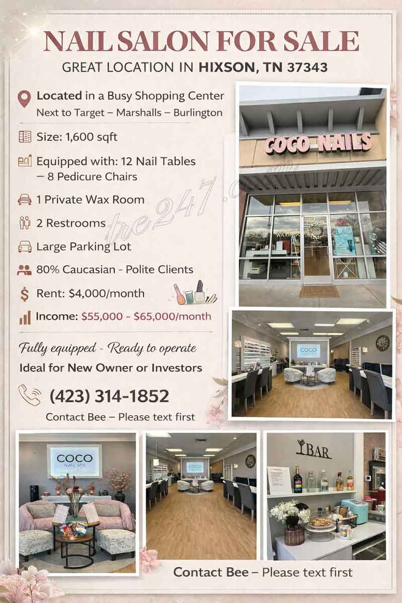 Sang Tiệm Nail – Vị Trí Đẹp, Ổn Định In Hixson TN 37343