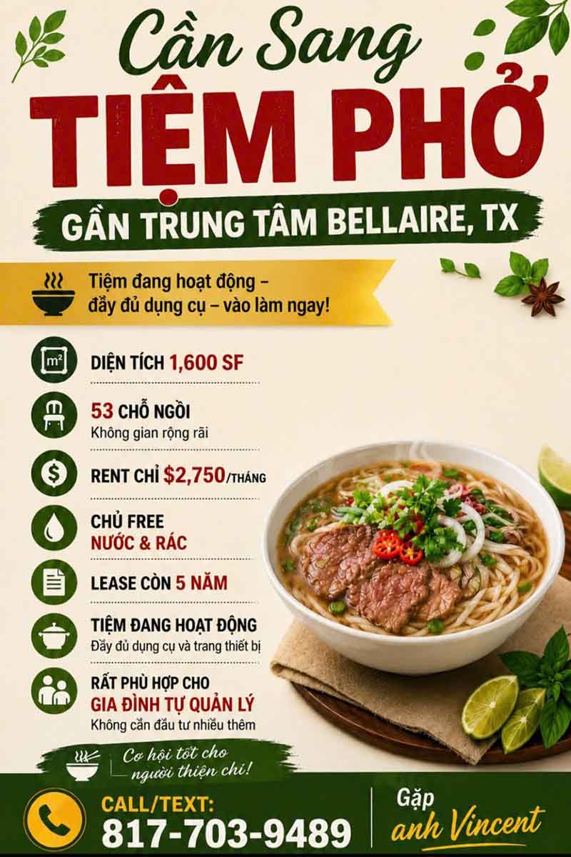 CẦN SANG TIỆM PHỞ – GẦN TRUNG TÂM BELLAIRE, TEXAS