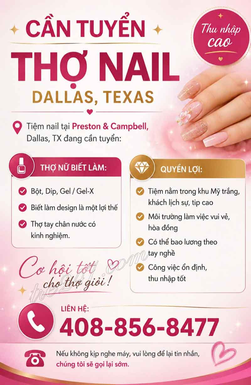 Cần Thợ Nails Dallas, Texas - Bột, Tay chân nước, Dip, Gel, Design